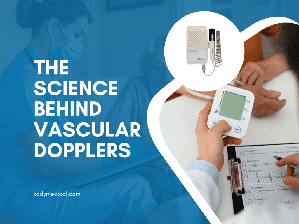 The Science Behind Vascular Dopplers