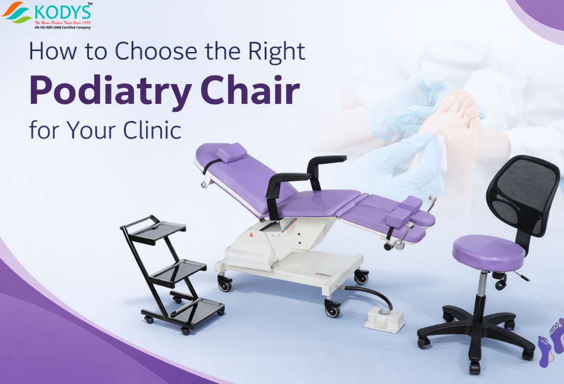 How to Choose the Right Podiatry Chair for Your Clinic in India