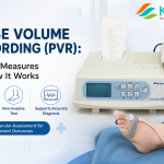 Pulse Volume Recording (PVR) What It Measures and How It Works